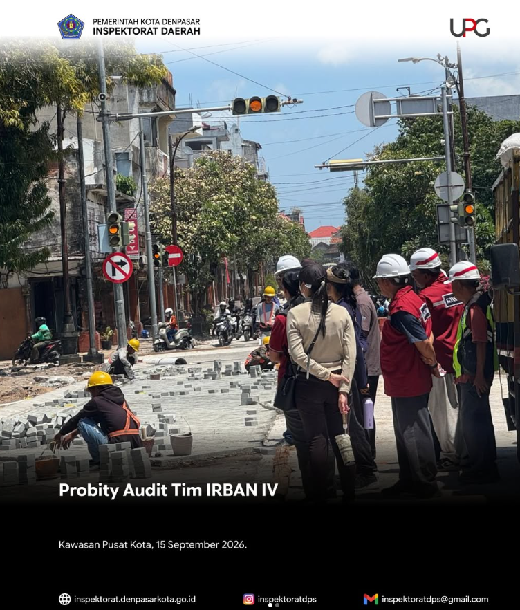 Probity Audit Pekerjaan Rehabilitasi Jalan dan Penataan Kawasan Pusat Kota
