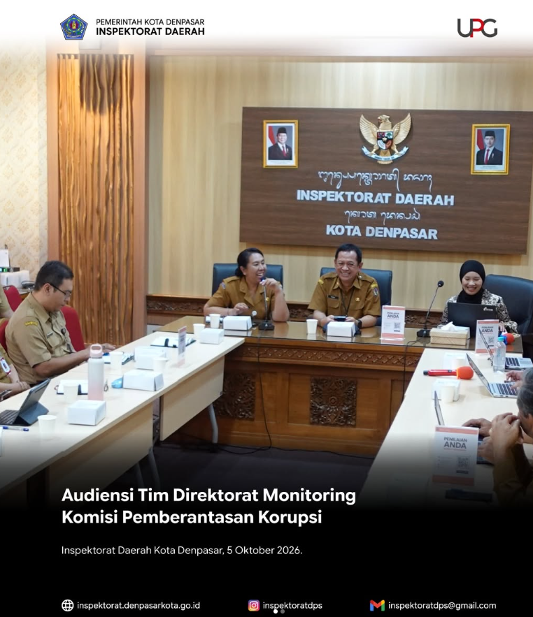 Audiensi Tim Direktorat Monitoring Komisi Pemberantasan Korupsi